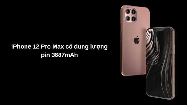 Dung lượng pin iPhone 12 Pro Max là 3687mAh